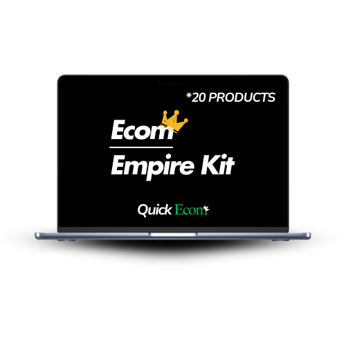 Ecom Empire Kit